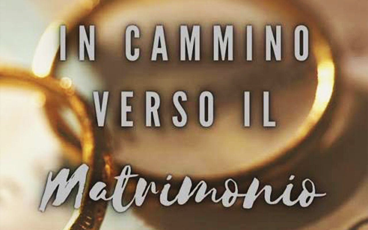 CORSO DI PREPARAZIONE AL MATRIMONIO