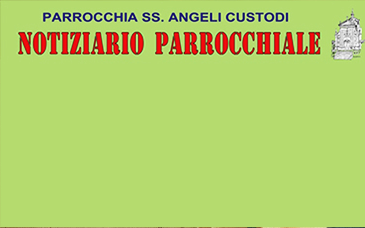 NOTIZIARIO PARROCCHIALE